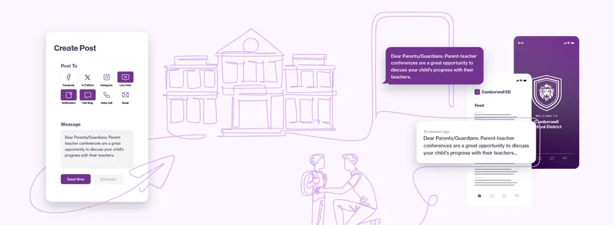 School district sending announcements to parents across mobile apps, social media, and notifications.